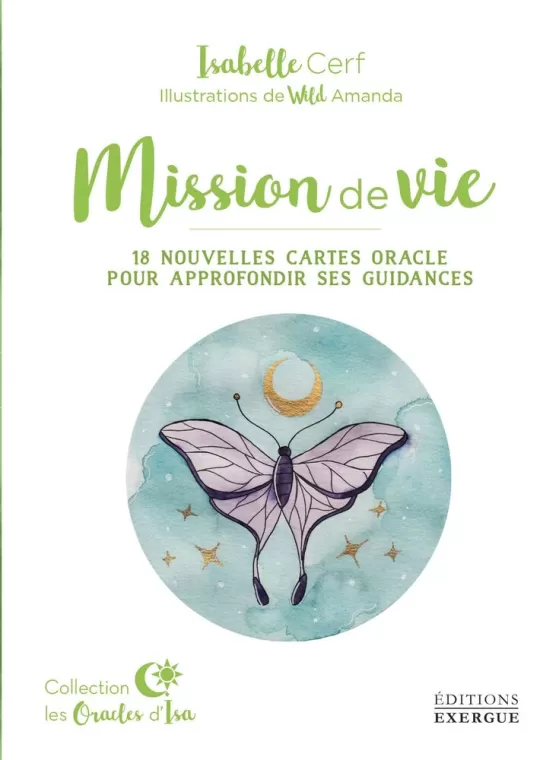 Mission de Vie - Extension - 18 nouvelles cartes oracle pour approfondir ses guidances de Isabelle Cerf à Tarascon, Tarascon, SPITZZEN